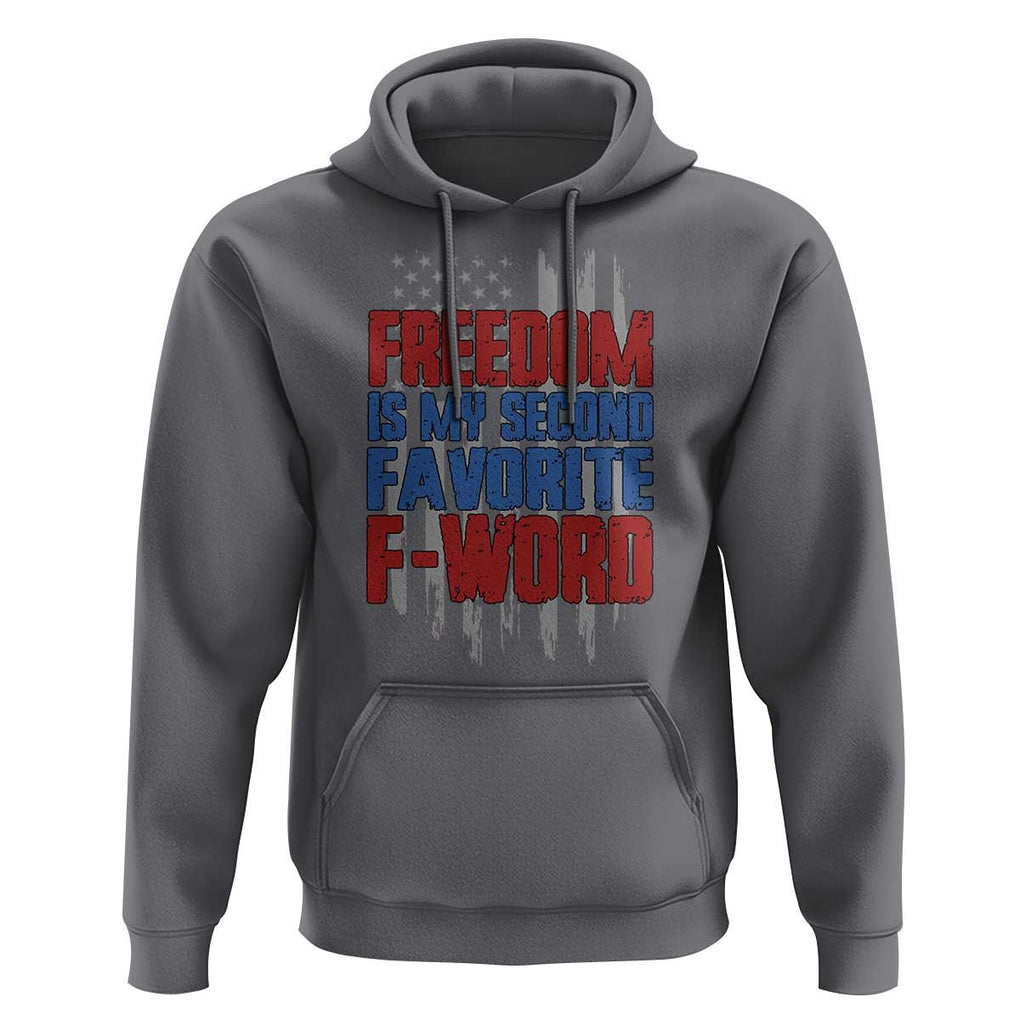 American Patriotic Hoodie Freedom Is My Second Favorite F-Word Retro US Flag TS02 Charcoal Print Your Wear