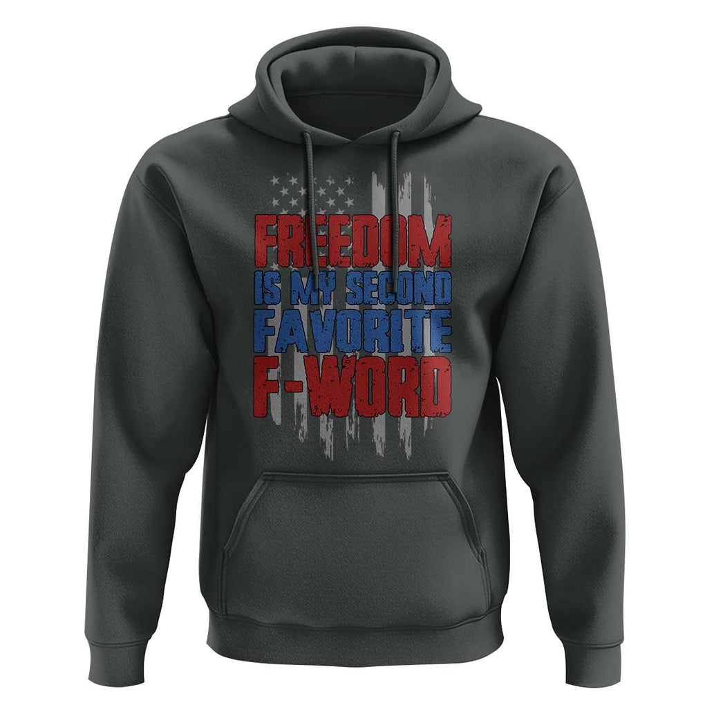 American Patriotic Hoodie Freedom Is My Second Favorite F-Word Retro US Flag TS02 Dark Heather Print Your Wear