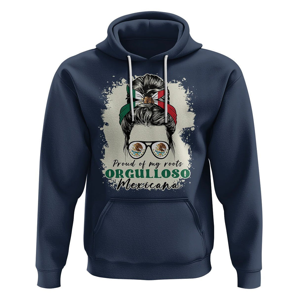 Mexican Girl Hoodie Proud Of My Roots Orgulloso Mexicana Messy Bun Latina Hispanic TS02 Navy Printyourwear