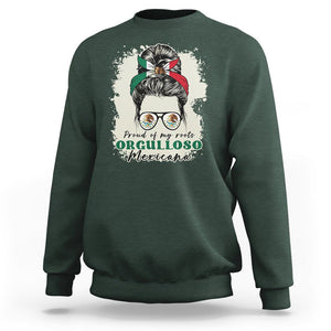 Mexican Girl Sweatshirt Proud Of My Roots Orgulloso Mexicana Messy Bun Latina Hispanic TS02 Dark Forest Green Printyourwear