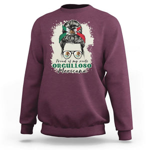 Mexican Girl Sweatshirt Proud Of My Roots Orgulloso Mexicana Messy Bun Latina Hispanic TS02 Maroon Printyourwear