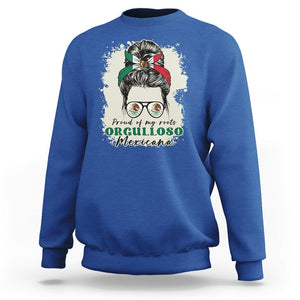 Mexican Girl Sweatshirt Proud Of My Roots Orgulloso Mexicana Messy Bun Latina Hispanic TS02 Royal Blue Printyourwear