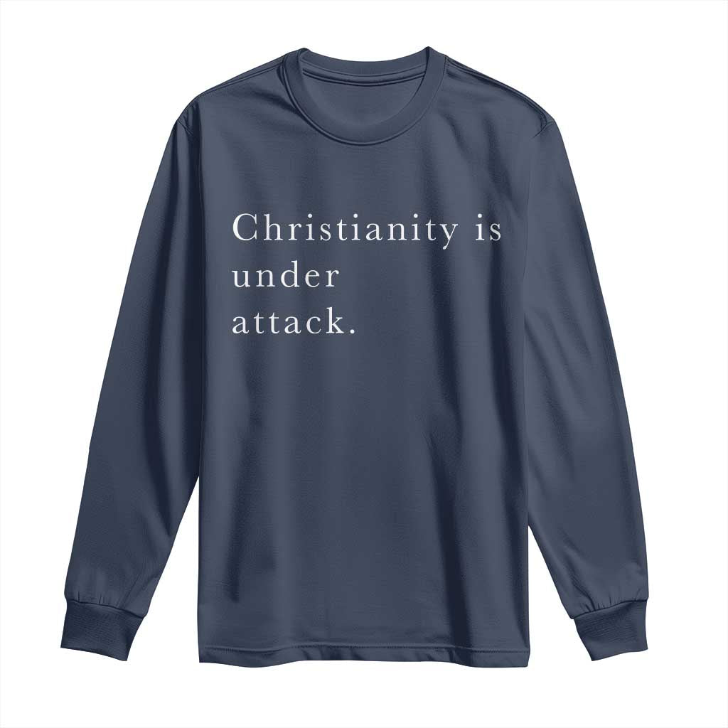 Christianity Is Under Attack Long Sleeve Shirt Pray for Grand Blanc Michigan Faith Support TS02 Navy Print Your Wear