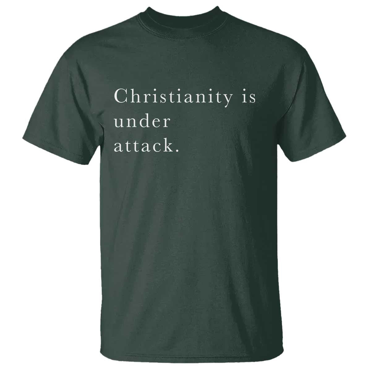 Christianity Is Under Attack T Shirt Pray for Grand Blanc Michigan Faith Support TS02 Dark Forest Green Print Your Wear