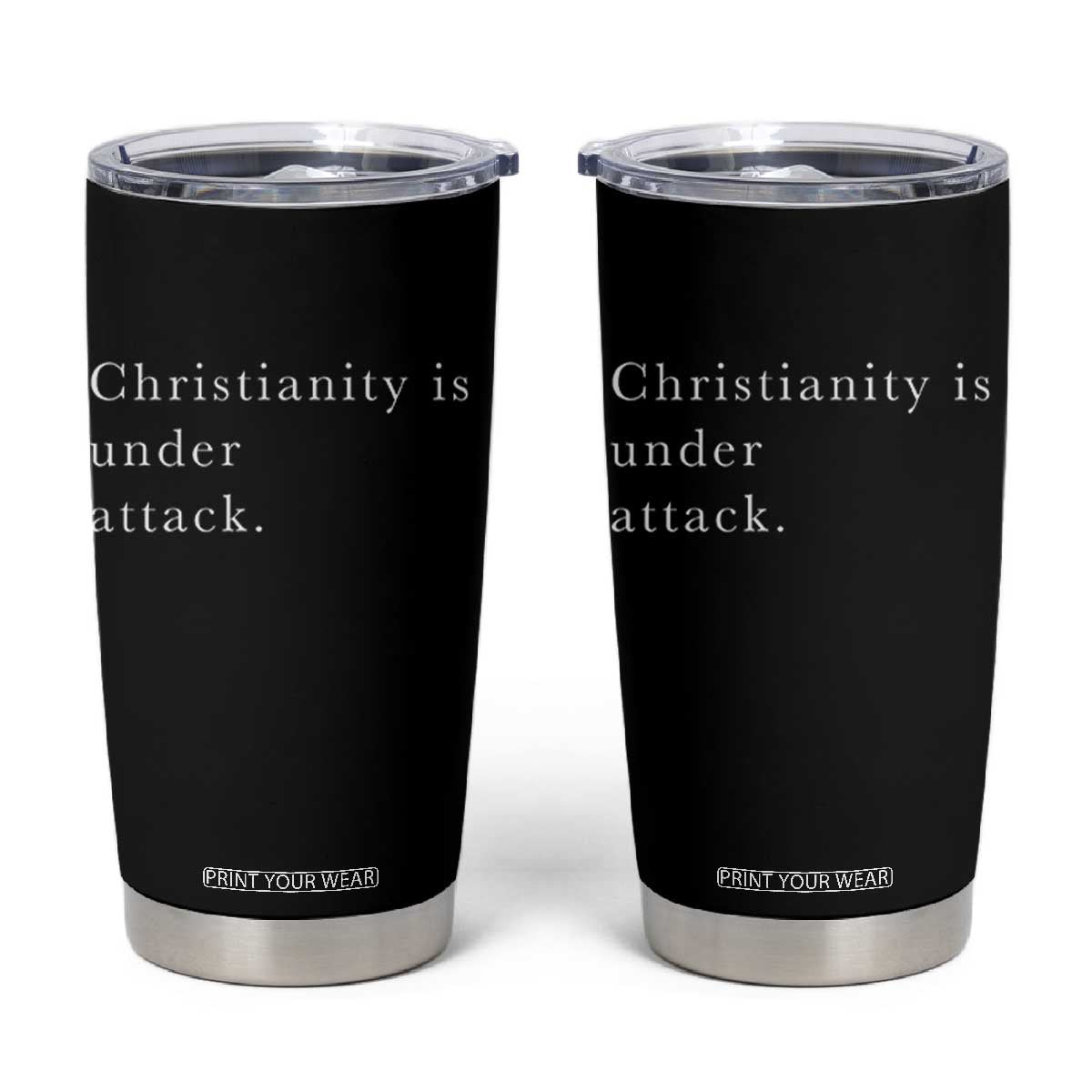 Christianity Is Under Attack Tumbler Cup Pray for Grand Blanc Michigan Faith Support TS02 Black Print Your Wear
