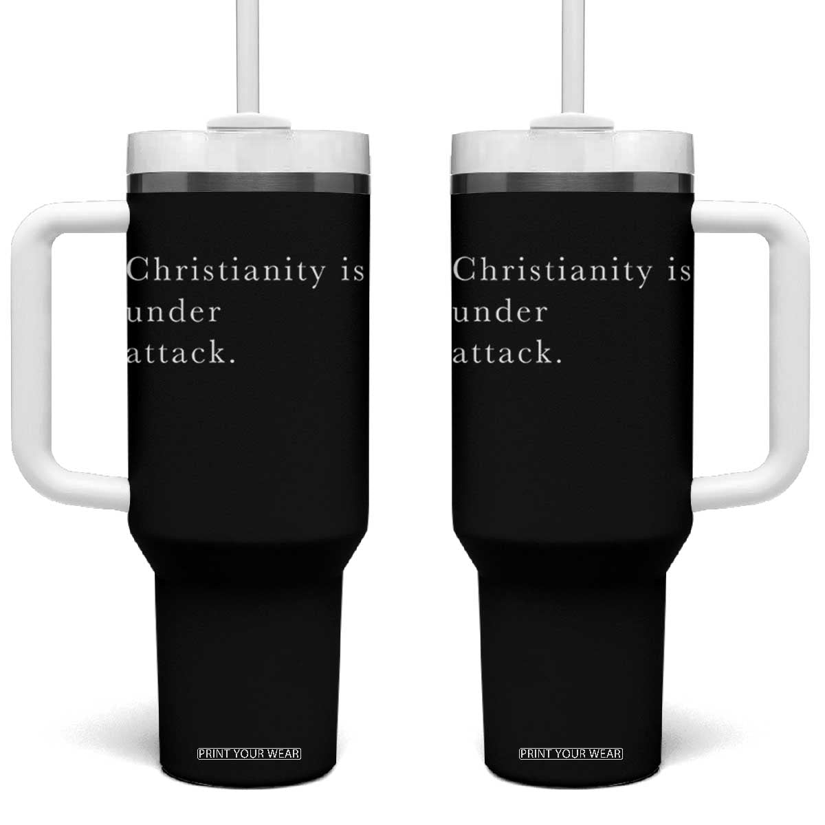 Christianity Is Under Attack Tumbler With Handle Pray for Grand Blanc Michigan Faith Support TS02 One Size: 40 oz Black Print Your Wear