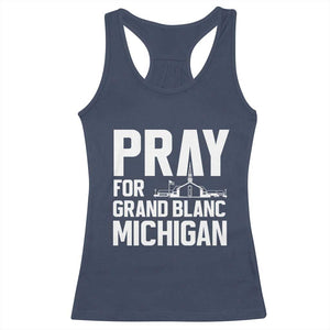Pray for Grand Blanc Michigan Racerback Tank Top Faith and Community Support TS02 Navy Print Your Wear