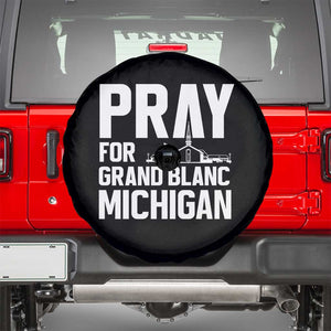 Pray for Grand Blanc Michigan Spare Tire Cover Faith and Community Support TS02 Black Print Your Wear