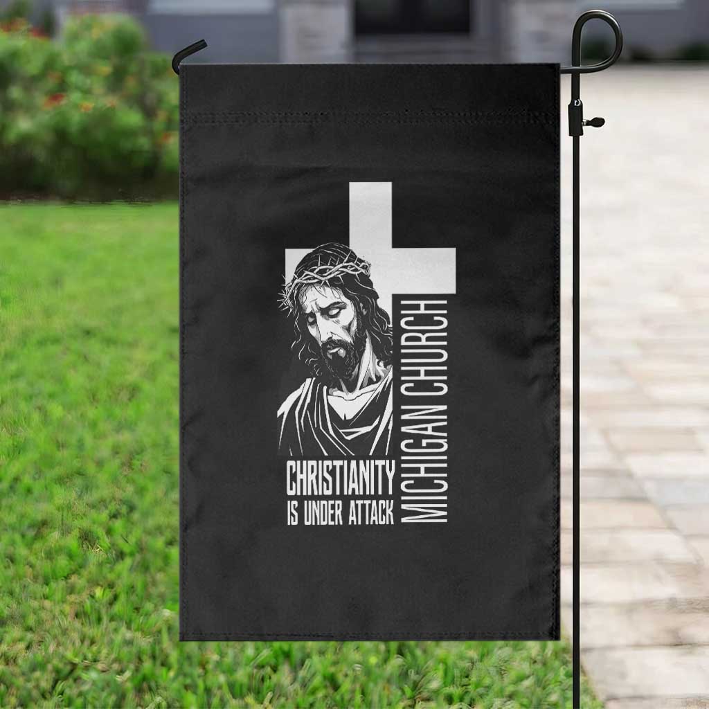 Christianity Is Under Attack Garden Flag Jesus Stand for Faith Michigan Church TS02 Print Your Wear