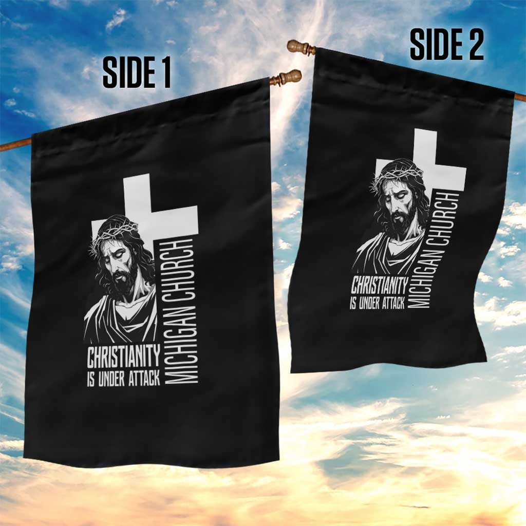 Christianity Is Under Attack Garden Flag Jesus Stand for Faith Michigan Church TS02 Print Your Wear