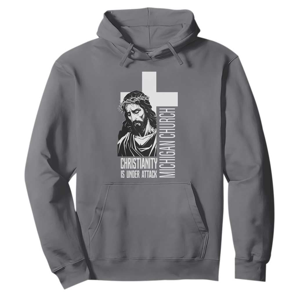 Christianity Is Under Attack Hoodie Jesus Stand for Faith Michigan Church TS02 Charcoal Print Your Wear