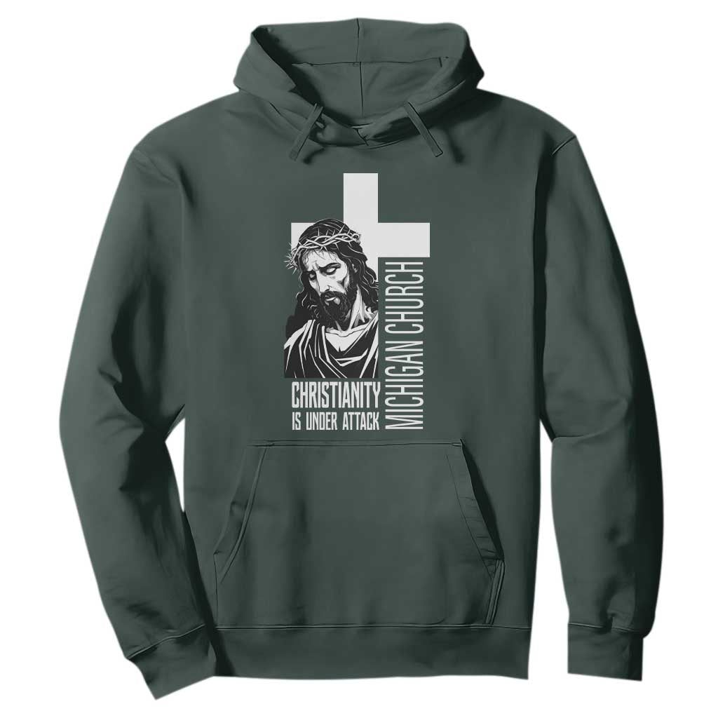 Christianity Is Under Attack Hoodie Jesus Stand for Faith Michigan Church TS02 Dark Forest Green Print Your Wear