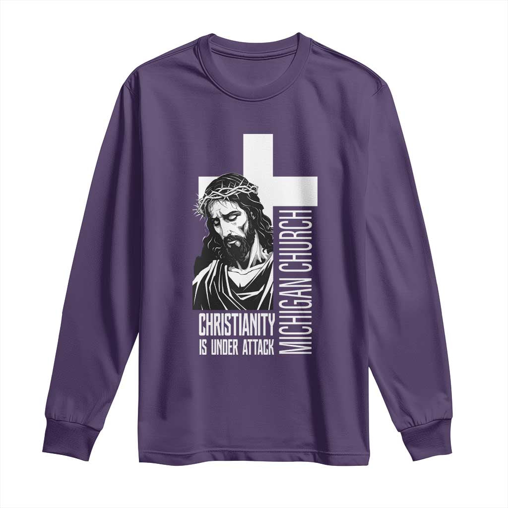 Christianity Is Under Attack Long Sleeve Shirt Jesus Stand for Faith Michigan Church TS02 Purple Print Your Wear
