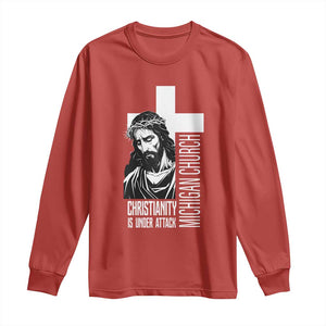Christianity Is Under Attack Long Sleeve Shirt Jesus Stand for Faith Michigan Church TS02 Red Print Your Wear