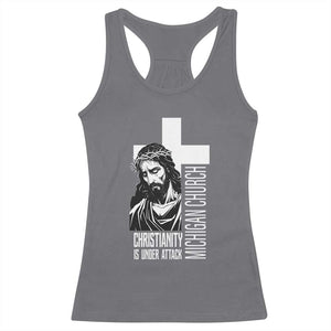 Christianity Is Under Attack Racerback Tank Top Jesus Stand for Faith Michigan Church TS02 Charcoal Print Your Wear