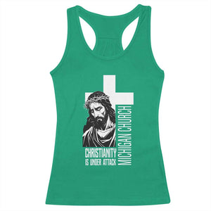 Christianity Is Under Attack Racerback Tank Top Jesus Stand for Faith Michigan Church TS02 Irish Green Print Your Wear