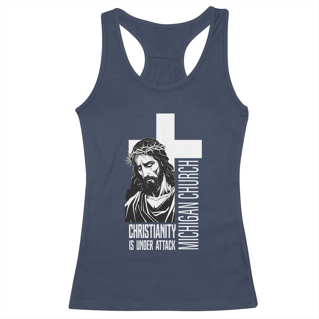 Christianity Is Under Attack Racerback Tank Top Jesus Stand for Faith Michigan Church TS02 Navy Print Your Wear