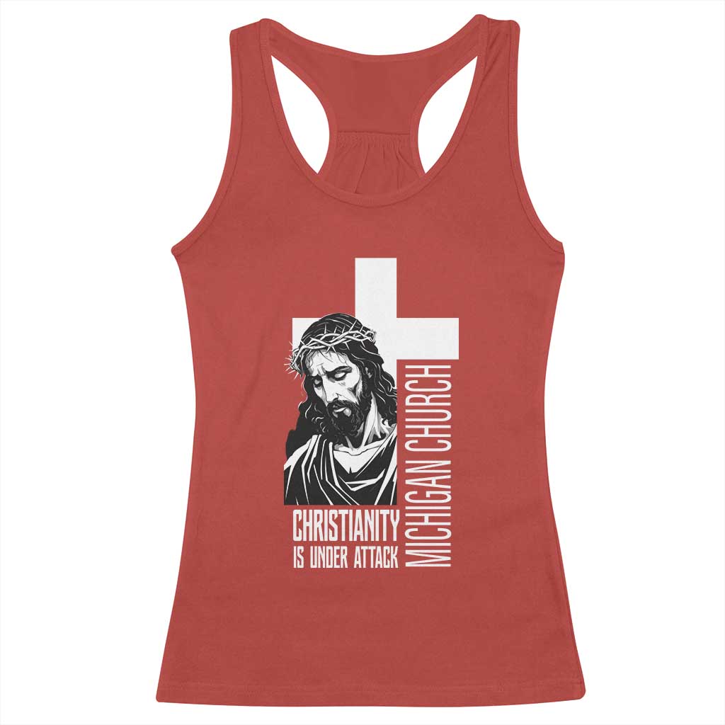 Christianity Is Under Attack Racerback Tank Top Jesus Stand for Faith Michigan Church TS02 Red Print Your Wear