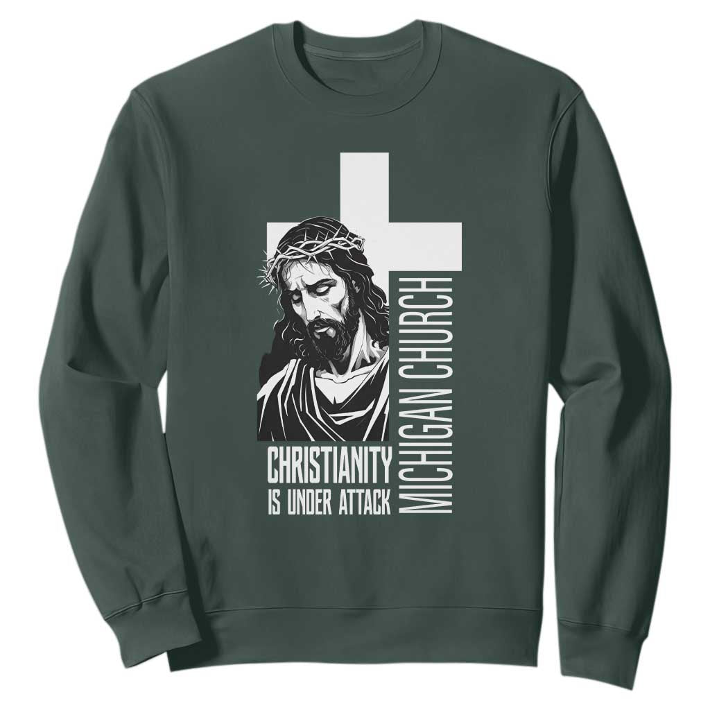 Christianity Is Under Attack Sweatshirt Jesus Stand for Faith Michigan Church TS02 Dark Forest Green Print Your Wear