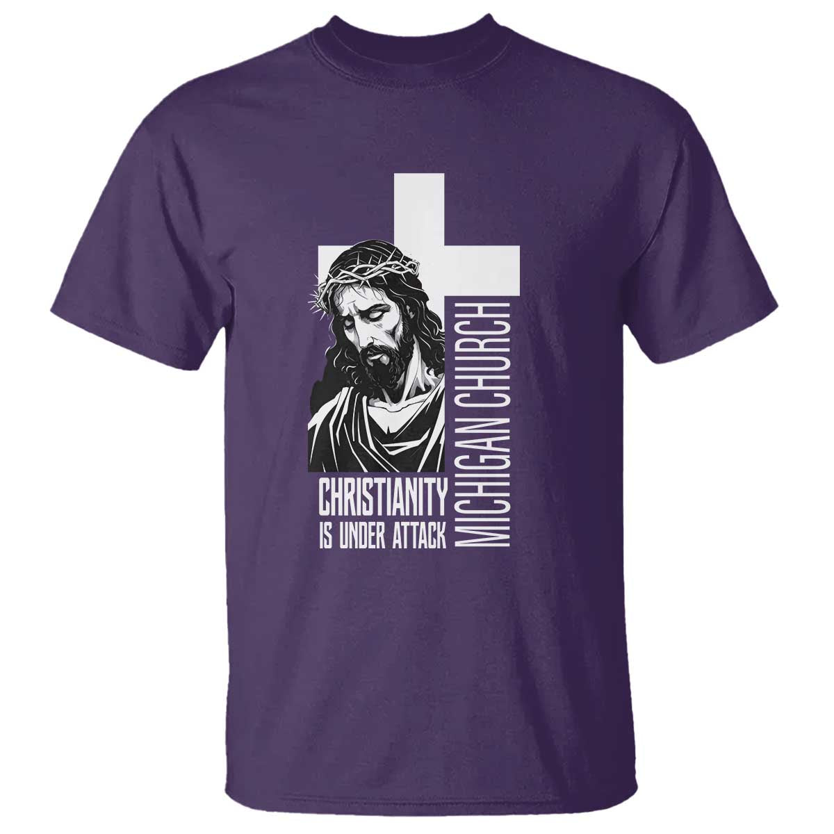 Christianity Is Under Attack T Shirt Jesus Stand for Faith Michigan Church TS02 Purple Print Your Wear