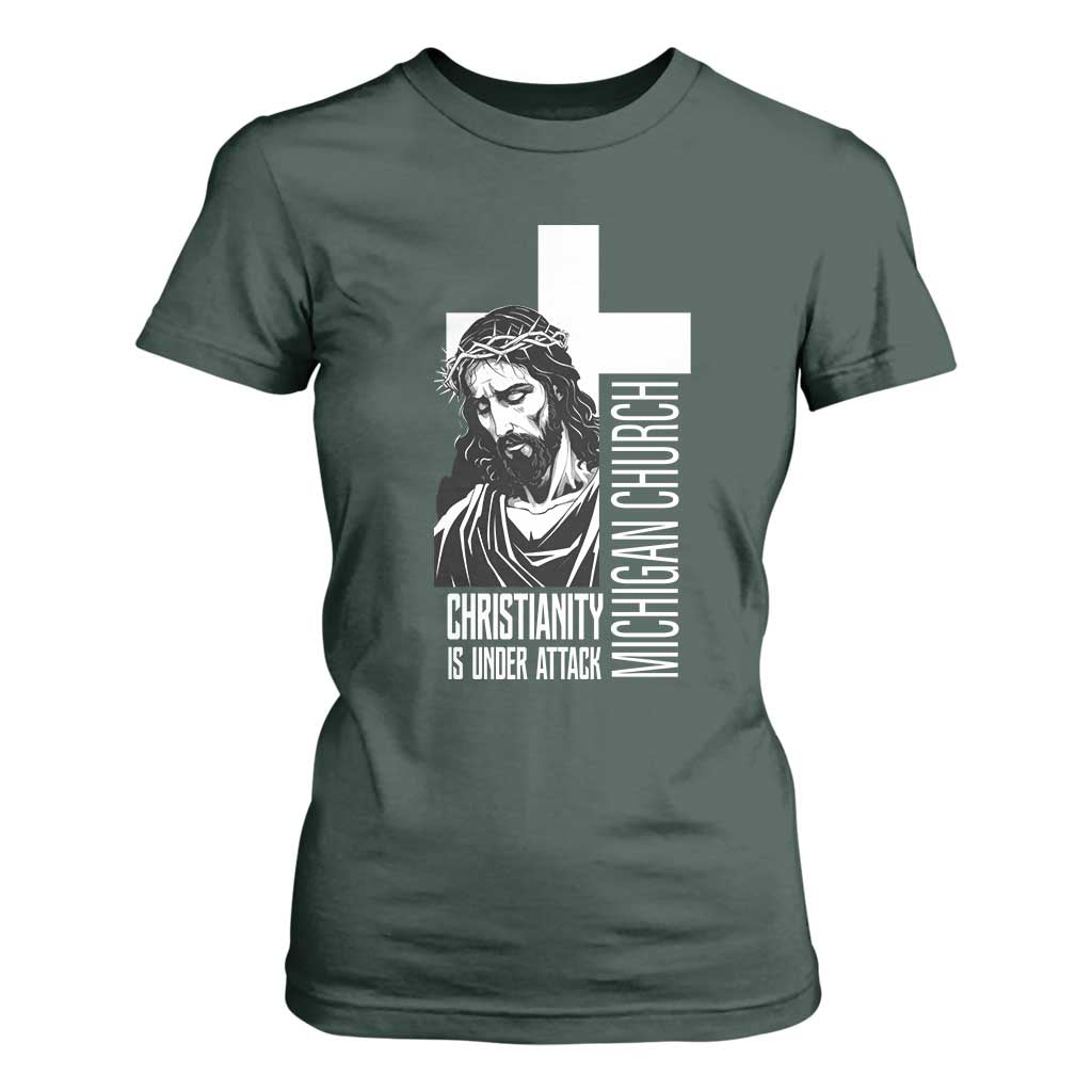 Christianity Is Under Attack T Shirt For Women Jesus Stand for Faith Michigan Church TS02 Dark Forest Green Print Your Wear