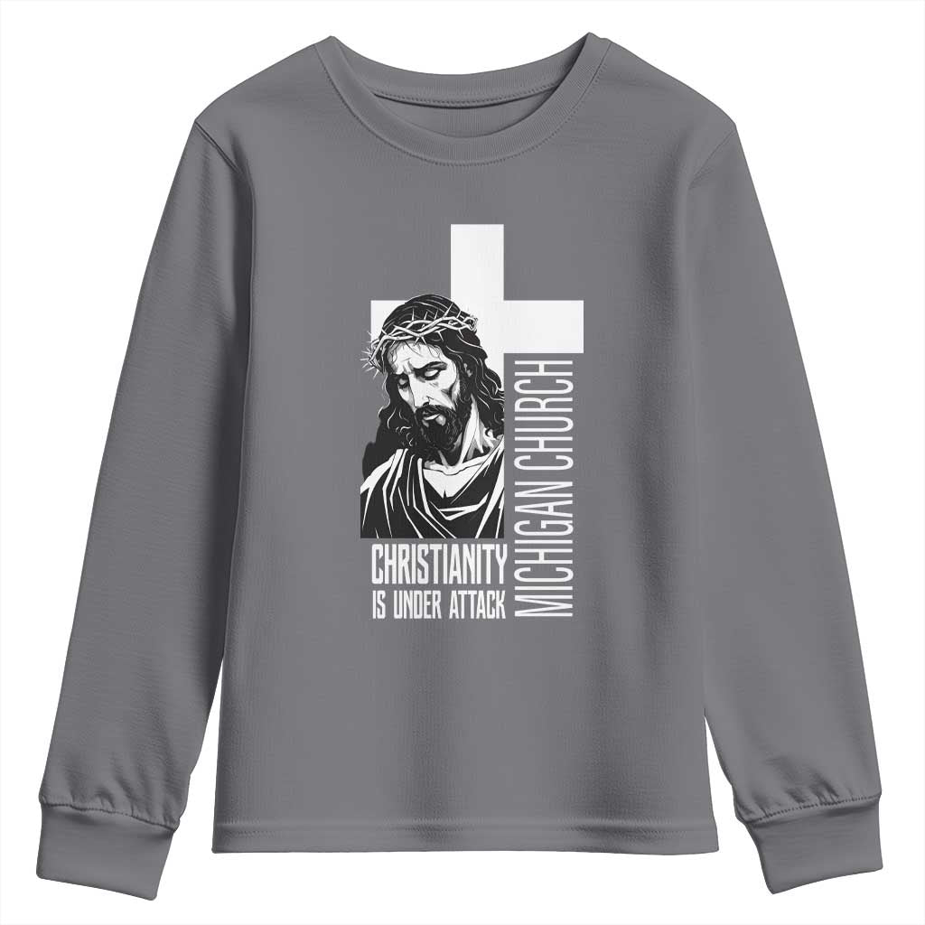 Christianity Is Under Attack Youth Sweatshirt Jesus Stand for Faith Michigan Church TS02 Charcoal Print Your Wear