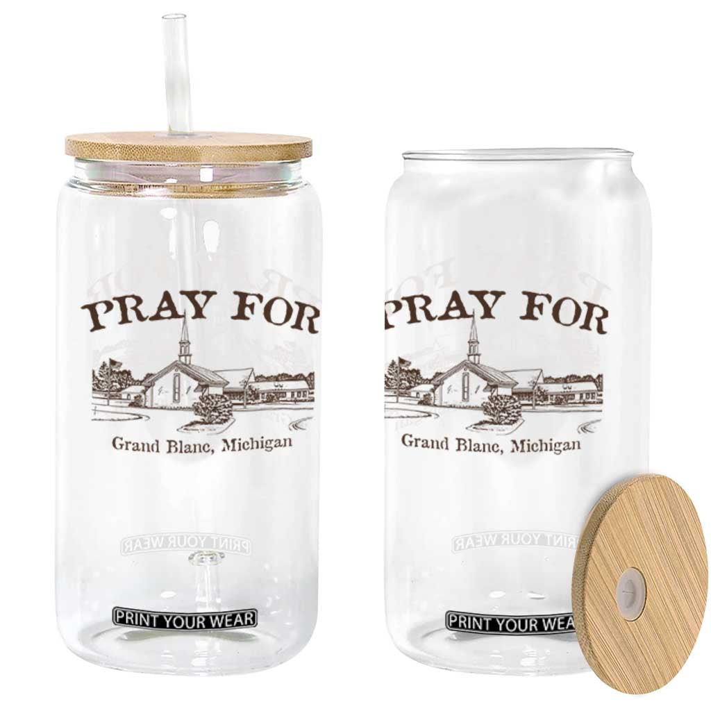 Pray for Grand Blanc Michigan Glass Can Vintage Church Faith Support TS02 Print Your Wear