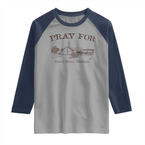 Pray for Grand Blanc Michigan Raglan Shirt Vintage Church Faith Support TS02 Sport Gray Navy Print Your Wear