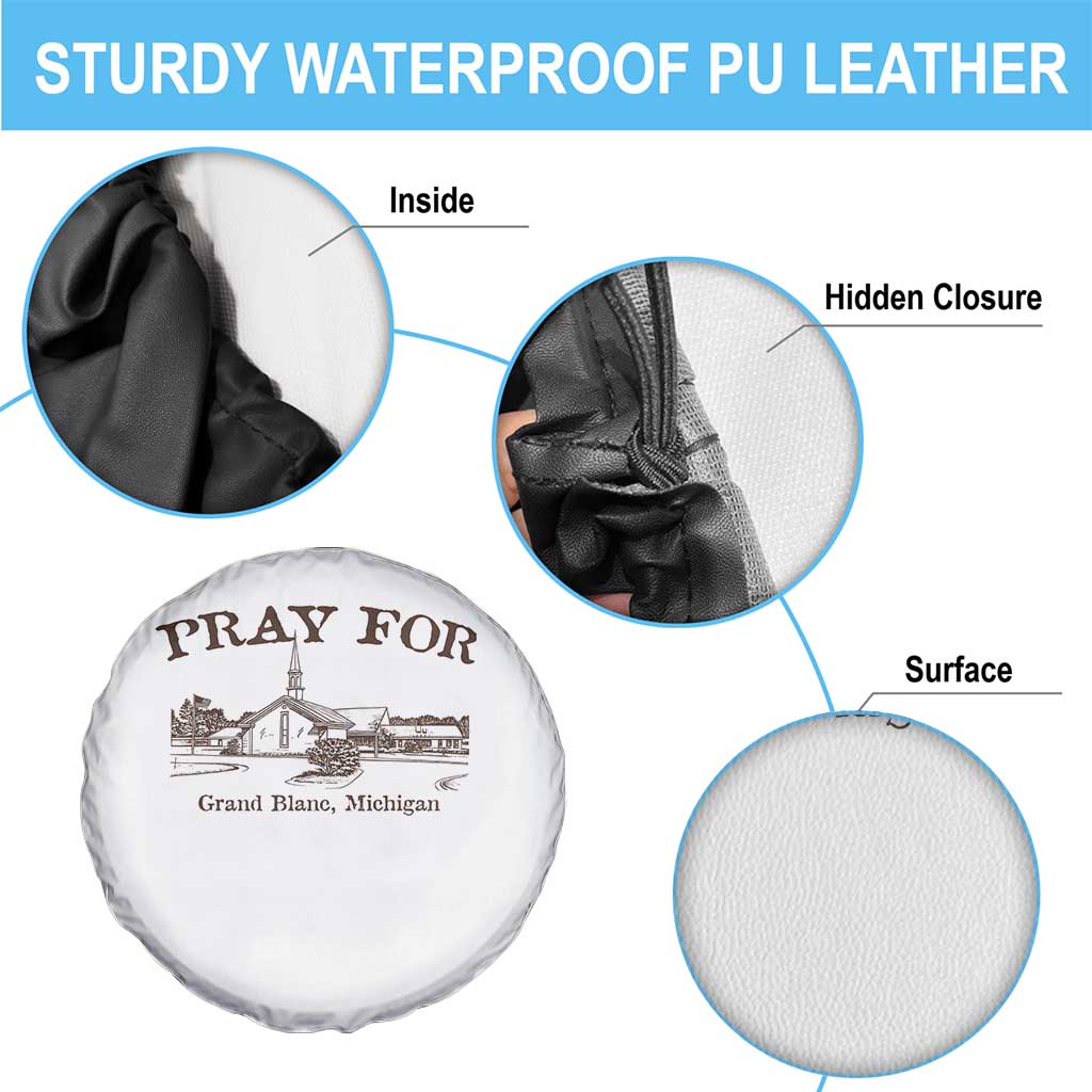 Pray for Grand Blanc Michigan Spare Tire Cover Vintage Church Faith Support TS02 Print Your Wear