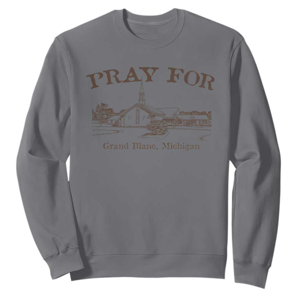 Pray for Grand Blanc Michigan Sweatshirt Vintage Church Faith Support TS02 Charcoal Print Your Wear