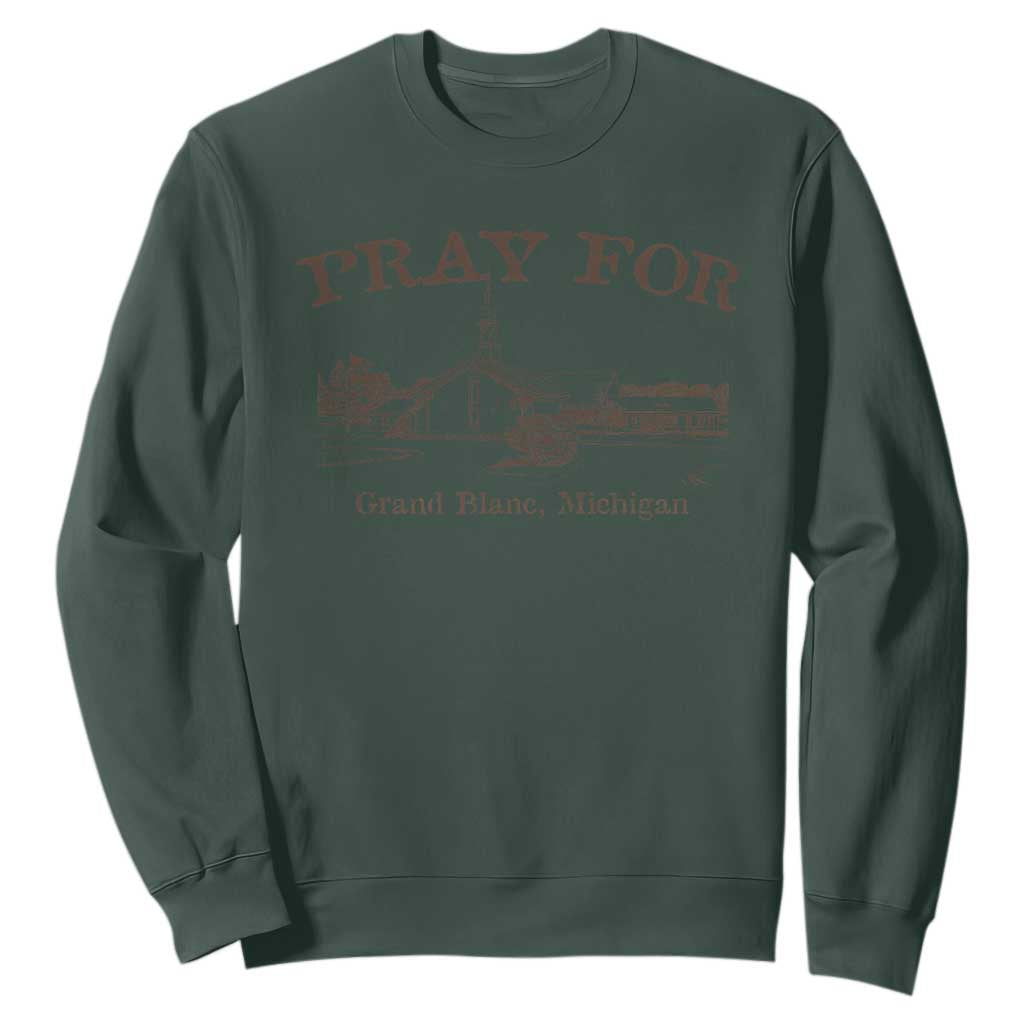 Pray for Grand Blanc Michigan Sweatshirt Vintage Church Faith Support TS02 Dark Forest Green Print Your Wear