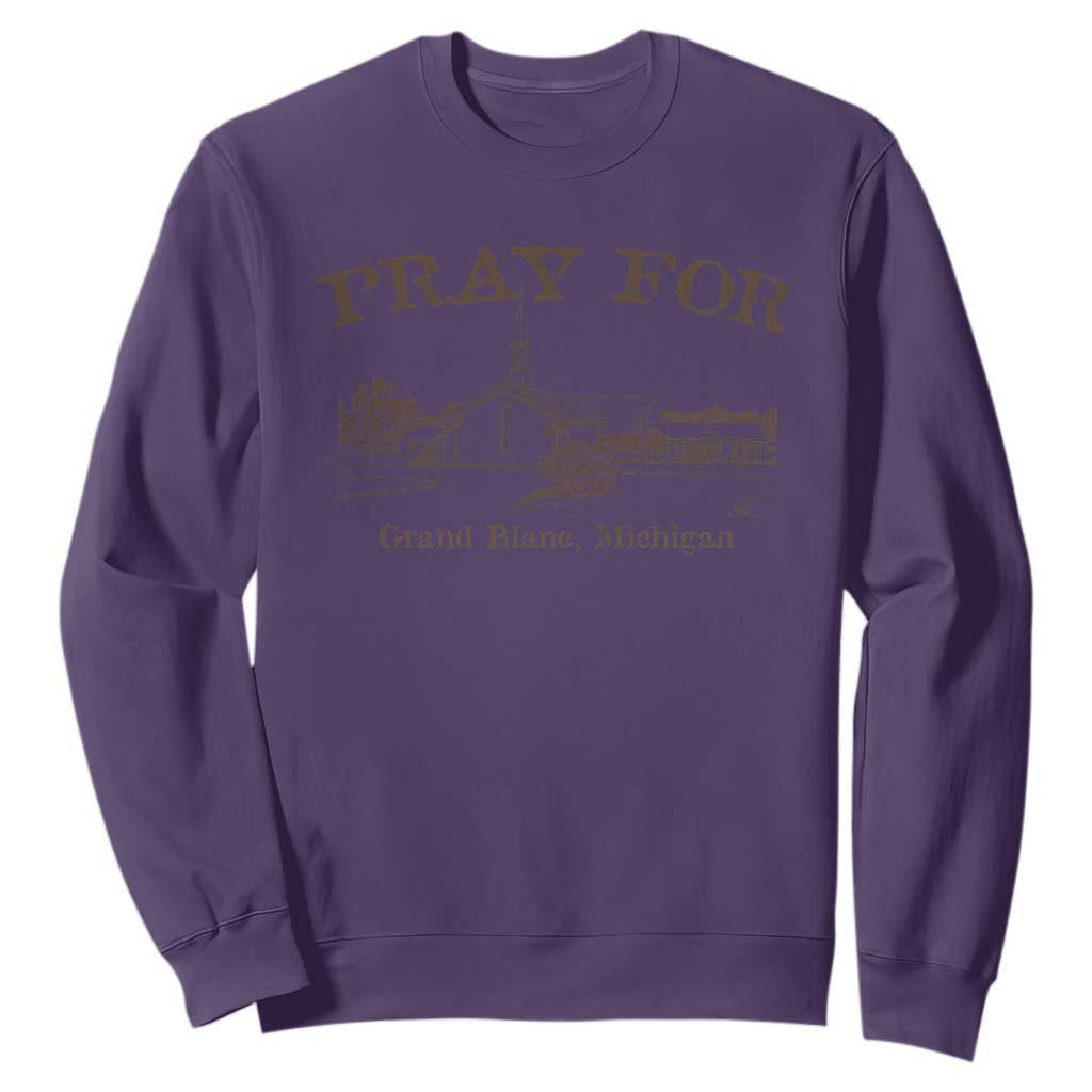 Pray for Grand Blanc Michigan Sweatshirt Vintage Church Faith Support TS02 Purple Print Your Wear