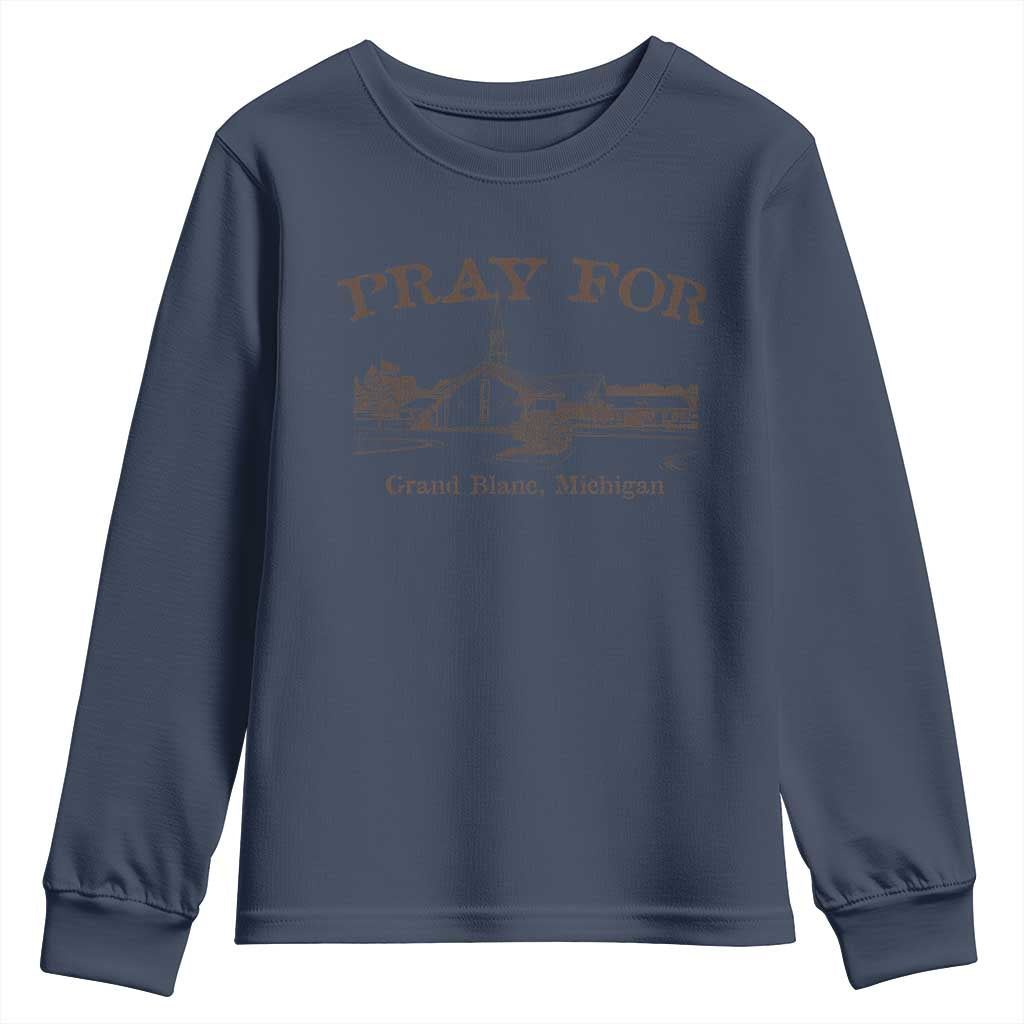 Pray for Grand Blanc Michigan Youth Sweatshirt Vintage Church Faith Support TS02 Navy Print Your Wear