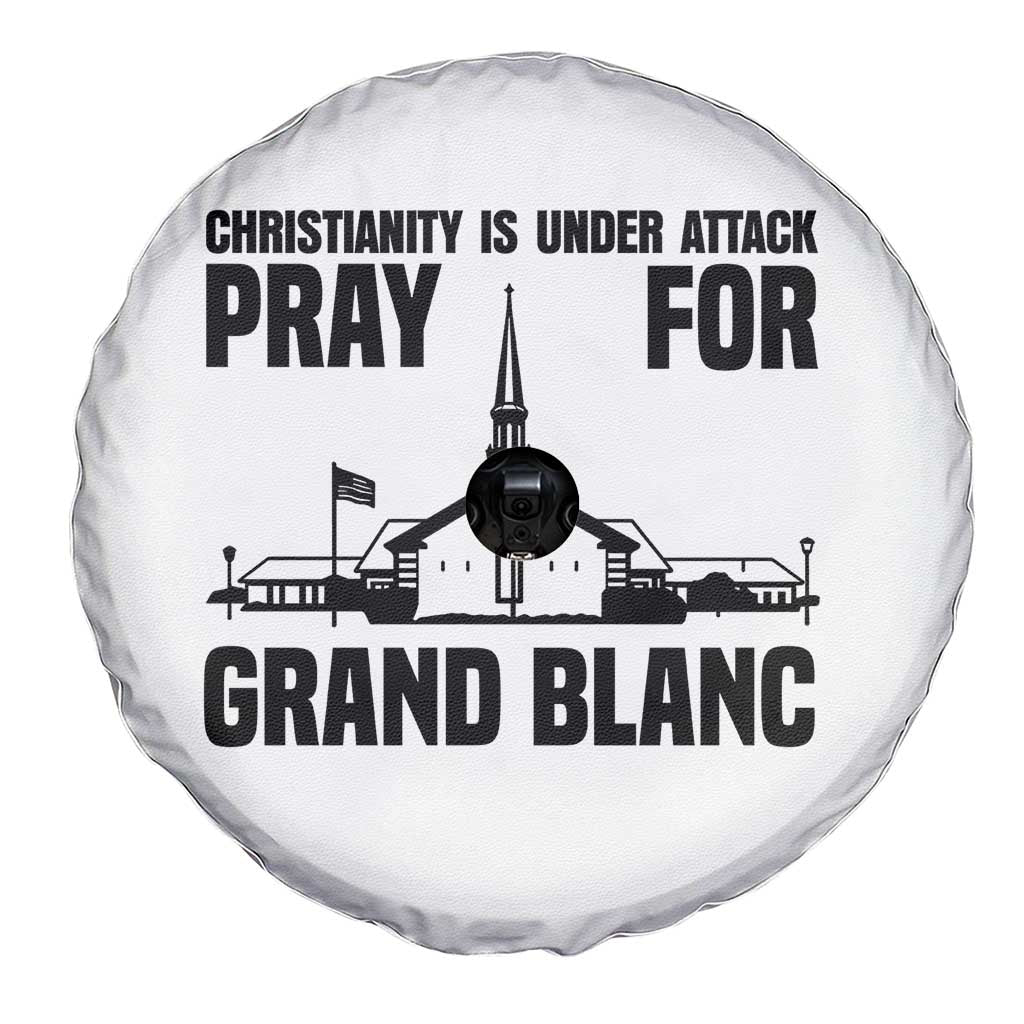 Christianity Is Under Attack Spare Tire Cover Pray for Grand Blanc Church Michigan Faith Support TS02 Print Your Wear