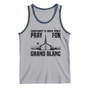 Christianity Is Under Attack Tank Top Pray for Grand Blanc Church Michigan Faith Support TS02 Athletic Heather Navy Print Your Wear