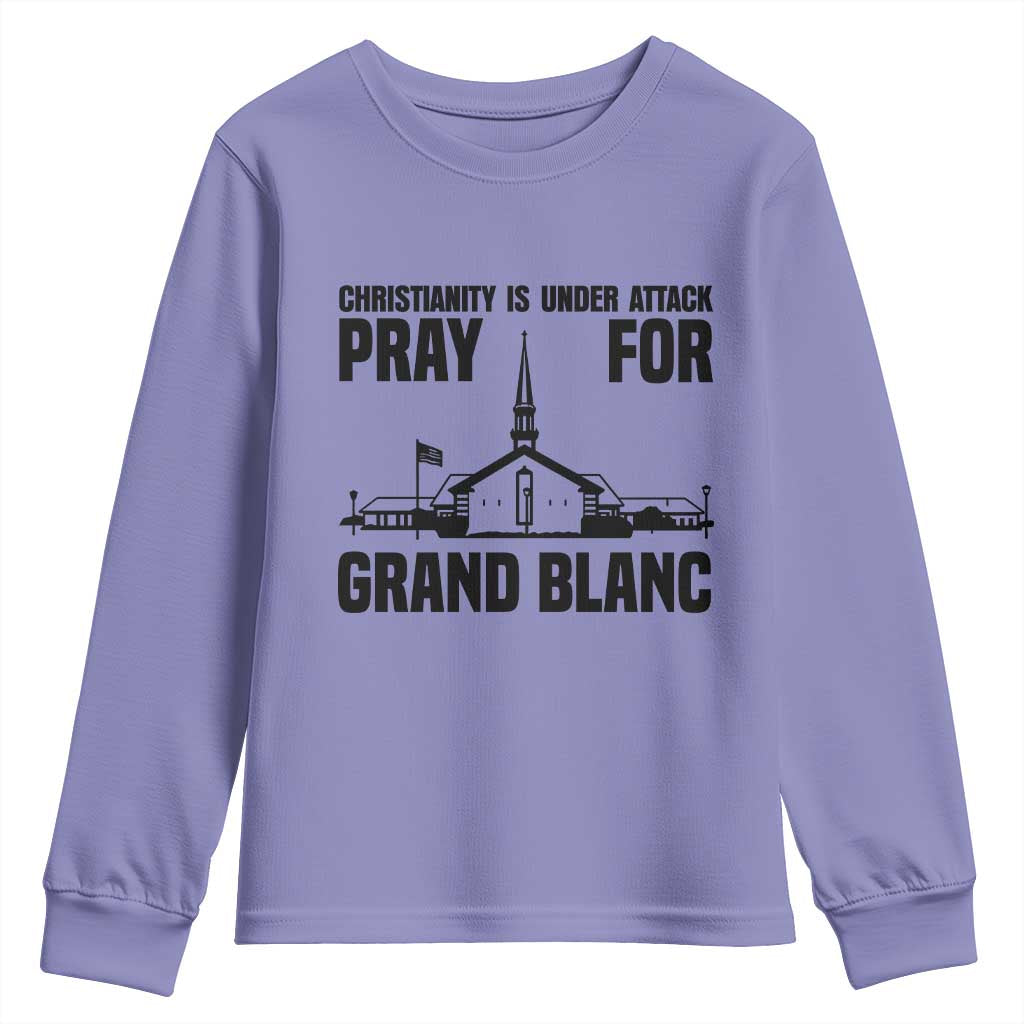 Christianity Is Under Attack Youth Sweatshirt Pray for Grand Blanc Church Michigan Faith Support TS02 Violet Print Your Wear