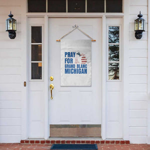 Pray for Grand Blanc Michigan Garden Flag American Flag Christian Support TS02 Print Your Wear