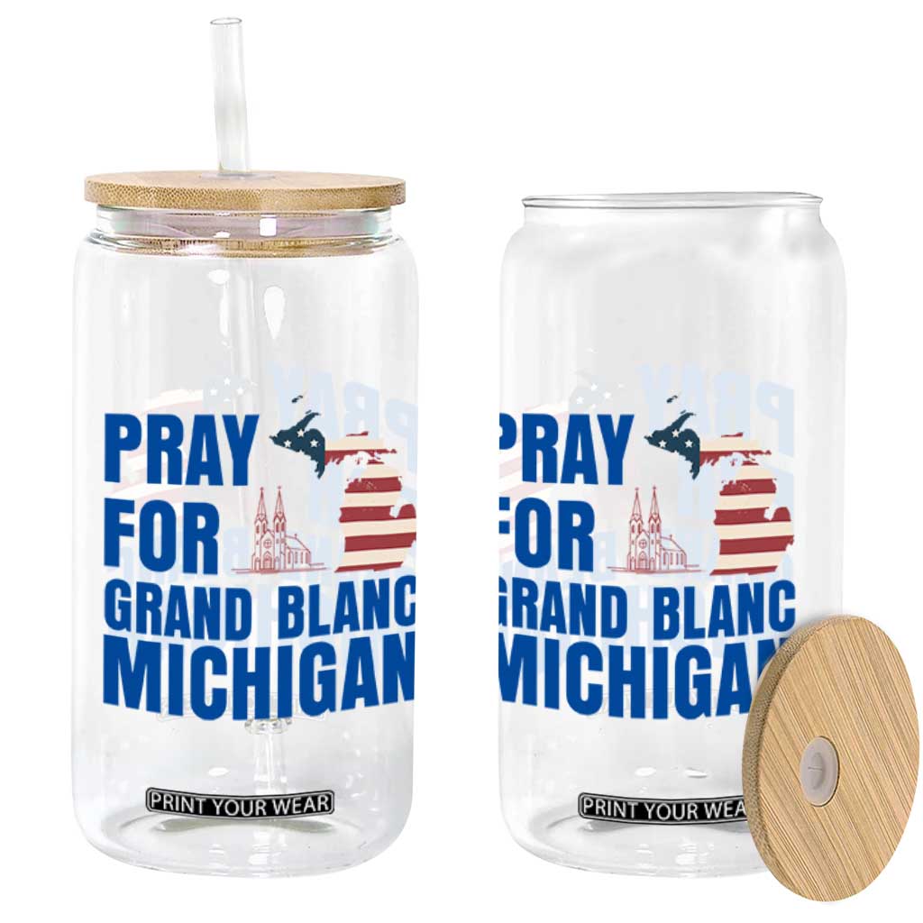 Pray for Grand Blanc Michigan Glass Can American Flag Christian Support TS02 Print Your Wear