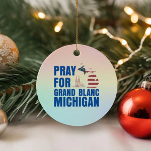 Pray for Grand Blanc Michigan Ceramic Ornament American Flag Christian Support TS02 1pc Pastel Print Your Wear