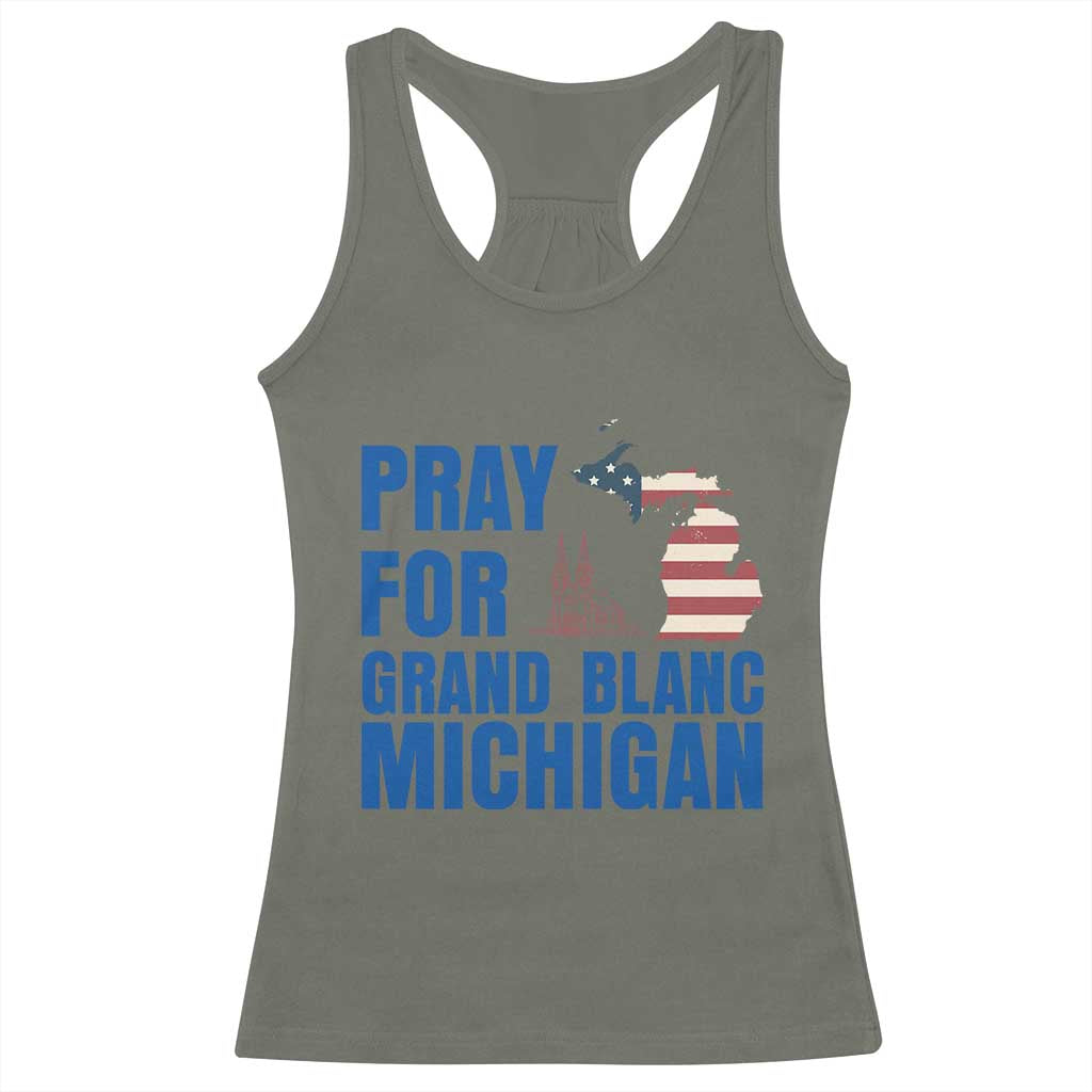 Pray for Grand Blanc Michigan Racerback Tank Top American Flag Christian Support TS02 Military Green Print Your Wear