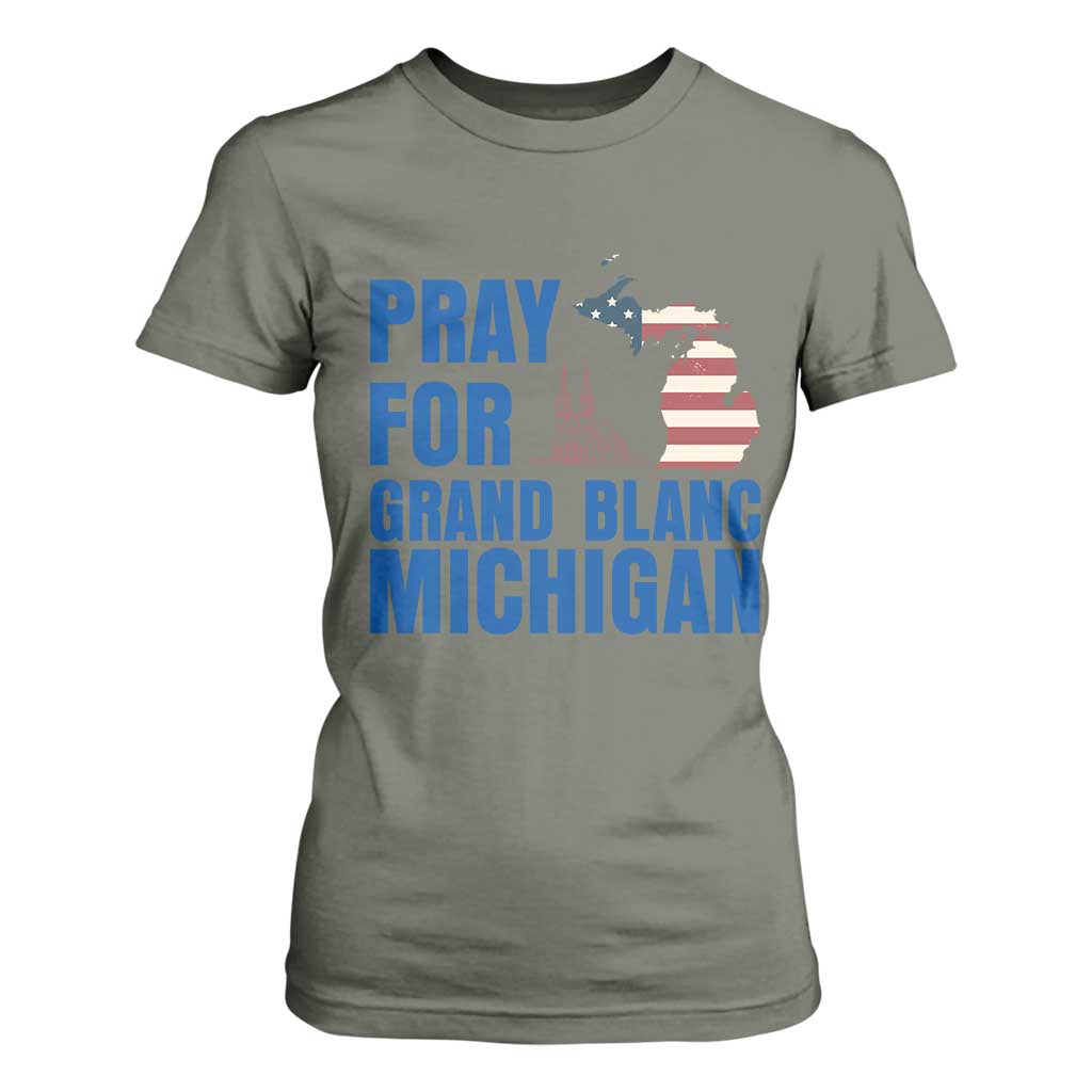 Pray for Grand Blanc Michigan T Shirt For Women American Flag Christian Support TS02 Military Green Print Your Wear
