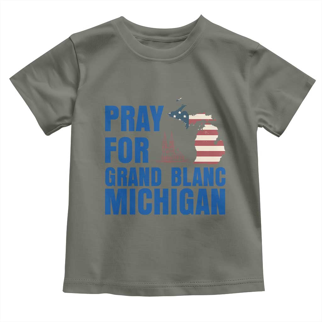 Pray for Grand Blanc Michigan Toddler T Shirt American Flag Christian Support TS02 Military Green Print Your Wear
