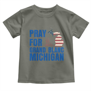 Pray for Grand Blanc Michigan Toddler T Shirt American Flag Christian Support TS02 Military Green Print Your Wear