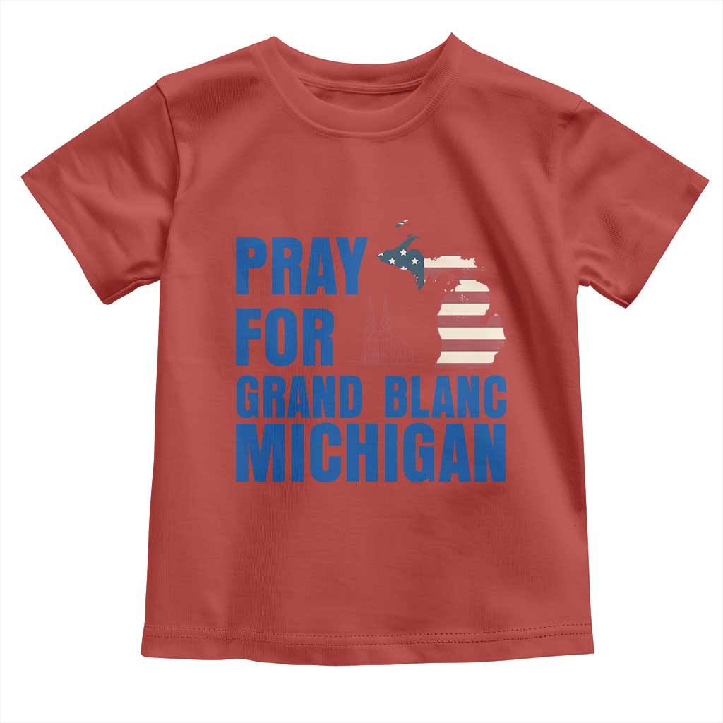 Pray for Grand Blanc Michigan Toddler T Shirt American Flag Christian Support TS02 Red Print Your Wear