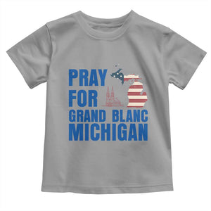 Pray for Grand Blanc Michigan Toddler T Shirt American Flag Christian Support TS02 Sport Gray Print Your Wear