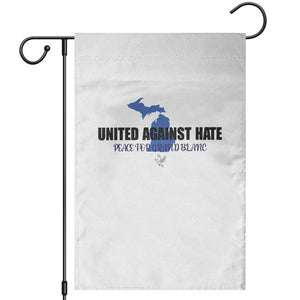 Peace for Grand Blanc Michigan Garden Flag United Against Hate TS02 White Print Your Wear