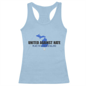 Peace for Grand Blanc Michigan Racerback Tank Top United Against Hate TS02 Light Blue Print Your Wear