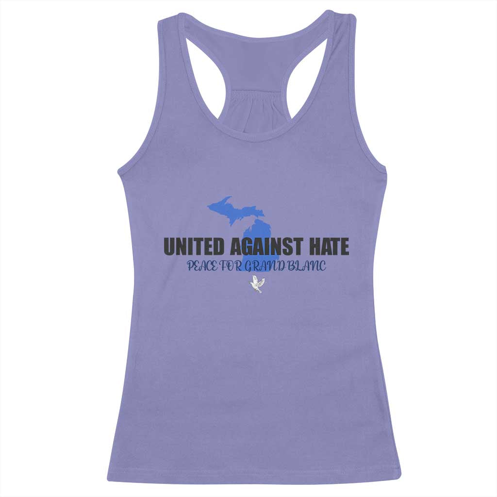 Peace for Grand Blanc Michigan Racerback Tank Top United Against Hate TS02 Violet Print Your Wear