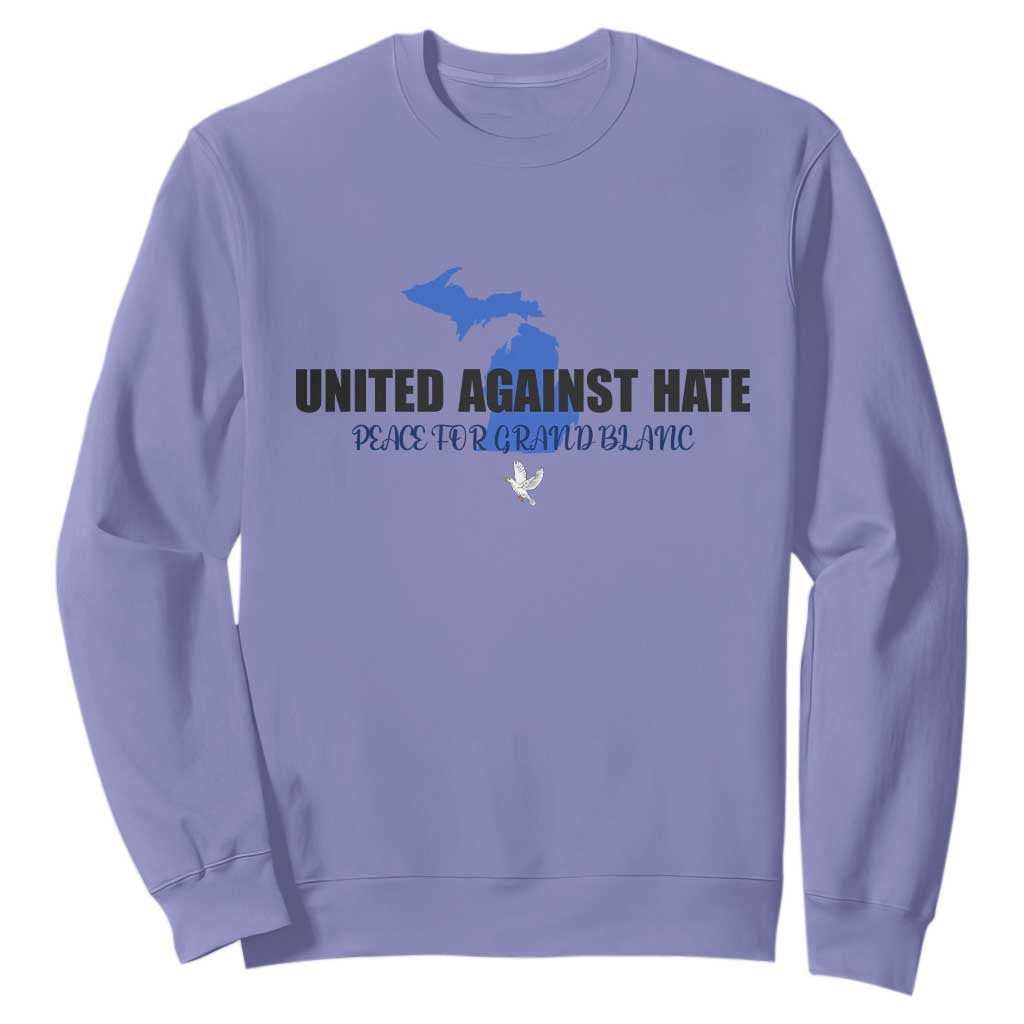 Peace for Grand Blanc Michigan Sweatshirt United Against Hate TS02 Violet Print Your Wear