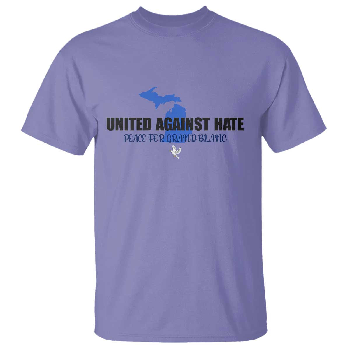 Peace for Grand Blanc Michigan T Shirt United Against Hate TS02 Violet Print Your Wear